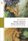 BAMBI. HISTÒRIA D’UNA VIDA DEL BOSC | 9788419908070 | SALTEN, FELIX