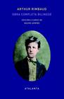 OBRA COMPLETA DE ARTHUT RIMBAUD - EDICIÓN BILINGÜE | 9788494523106 | RIMBAUD, ARTHUR