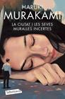 CIUTAT I LES SEVES MURALLES INCERTES, LA | 9791387802868 | MURAKAMI, HARUKI