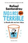 NO HI HA RES TAN TERRIBLE | 9788416930456 | SANTANDREU, RAFAEL