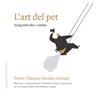 ART DEL PET, L' | 9788417386337 | HURTAUT, PIERRE-THOMAS-NICOLAS