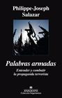 PALABRAS ARMADAS | 9788433964021 | PHILIPPE-JOSEPH SALAZAR