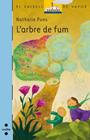 ARBRE DE FUM, L' | 9788466136198 | PONS ROUSSEL, NATHALIE