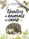 NOSALTRES, ELS ANIMALS DEL CAMP | 9788413565590 | SANÉ, RAPHAËL