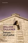 INTRUSO EN EL POLVO | 9788490628195 | FAULKNER,WILLIAM