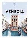 VENECIA. LA GUÍA HEDONISTA  | 9780241732496 | TOURNEBIZE, LUCIE/DUTREIX, GUILLAUME