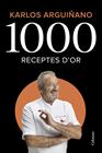 1000 RECEPTES D'OR | 9788466426459 | ARGUIÑANO, KARLOS