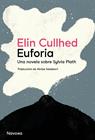 EUFORIA | 9788419311160 | CULLHED, ELIN