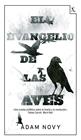 EVANGELIO DE LAS AVES, EL | 9788432210150 | NOVY, ADAM