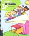 QUADERN DE VACANCES 3R PRIMÀRIA - CICLE MITJÀ | 9788447922055 | BLANCH I GISBERT, XAVIER/ESPOT I PUIG, LAURA