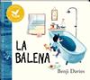 BALENA, LA / 10 ANIVERSARI. | 9788418762482 | DAVIES, BENJI