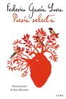 FEDERICO GARCIA LORCA POESÍA SELECTA | 9788411781091 | GARCÍA LORCA, FEDERICO