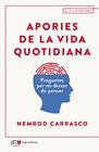 APORIES DE LA VIDA QUOTIDIANA | 9788415307938 | CARRASCO, NEMROD