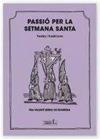 PASSIÓ PER LA SETMANA SANTA | 9788412356670 | SERRA I FORNELL, VALENTÍ