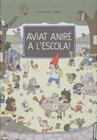 AVIAT ANIRÉ A L'ESCOLA! | 9788426146960 | DUBUC, MARIANNE