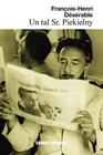 UN TAL SR. PIEKIELNY | 9788412175363 | DÉSÉRABLE, FRANÇOIS-HENRI