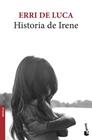 HISTORIA DE IRENE | 9788432234286 | DE LUCA, ERRI
