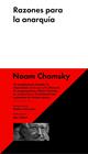 RAZONES PARA LA ANARQUÍA | 9788415996477 | CHOMSKY, NOAM