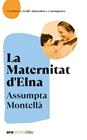 MATERNITAT D'ELNA, LA | 9788418928642 | MONTELLÀ I CARLOS, ASSUMPTA