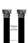 HISTORIA | 9788491044543 | HERÓDOTO