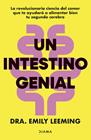UN INTESTINO GENIAL | 9788411192446 | DRA. EMILY LEEMING