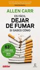 ES FÁCIL DEJAR DE FUMAR, SI SABES CÓMO | 9788467052930 | CARR, ALLEN