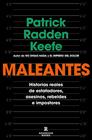 MALEANTES | 9788418052989 | KEEFE, PATRICK RADDEN