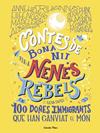CONTES DE BONA NIT PER A NENES REBELS.100 DONES IMMIGRANTS QUE HAN CANVIAT EL MÓ | 9788418135699 | FAVILLI, ELENA