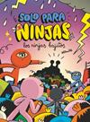 SOLO PARA NINJAS.6/  LOS NINJAS BAJITOS | 9788498564921 | PUÑO, PUÑO