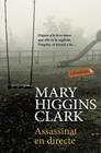 ASSASSINAT EN DIRECTE | 9788416334858 | HIGGINS CLARK, MARY