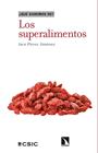 SUPERALIMENTOS, LOS | 9788413523477 | PÉREZ JIMÉNEZ, JARA