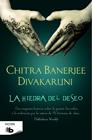 HIEDRA DEL DESEO, LA | 9788490700730 | DIVAKARUNI, CHITRA BANERJEE