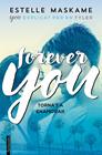 FOREVER YOU TORNA'T A ENAMORAR | 9788417515171 | MASKAME, ESTELLE