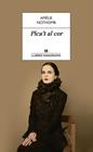 PICA'T AL COR | 9788433915672 | NOTHOMB, AMÉLIE