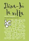 DONA-HI LA VOLTA | 9788466139991 | COMPANY, FLAVIA