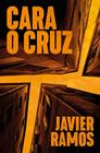 CARA O CRUZ | 9788401037528 | RAMOS, JAVIER