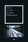 NOIA D'ABERDEEN | 9788482646688 | ARANDA SALAZAR, JOAQUIM