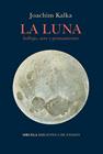 LUNA, LA | 9788417860073 | KALKA, JOACHIM