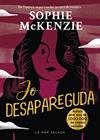 DESAPAREGUDA 3. JO DESAPAREGUDA | 9788419912381 | MCKENZIE, SOPHIE