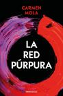 RED PURPURA, LA (LA NOVIA GITANA 2) | 9788466350938 | MOLA, CARMEN