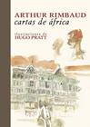 CARTAS DE ÁFRICA | 9788416529315 | RIMBAUD, ARTHUR
