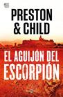 AGUIJÓN DEL ESCORPIÓN, EL (NORA KELLY 2) | 9788401031137 | DOUGLAS PRESTON Y LINCOLN CHILD