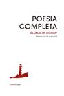 POESIA COMPLETA (ELIZABETH BISHOP) | 9791387757151 | BISHOP, ELIZABETH