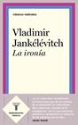 IRONIA, LA | 9788430622573 | JANKÉLÉVITCH, VLADIMIR