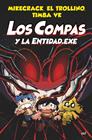 COMPAS.6/ LOS COMPAS Y LA ENTIDAD.EXE | 9788427048829 | MIKECRACK, EL TROLLINO Y TIMBA VK
