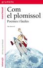 COM EL PLOMISSOL (101) | 9788424695019 | RASPALL, JOANA