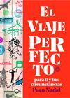 VIAJE PERFECTO, EL | 9788408165781 | NADAL, PACO