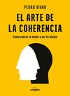 ARTE DE LA COHERENCIA, EL | 9788419875556 | VIVAR, PEDRO
