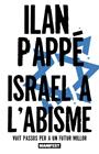 ISRAEL A L ABISME  | 9791387872939 | PAPPÉ, ILAN