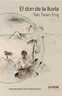 DON DE LA LLUVIA, EL | 9788419211705 | TAN TWAN ENG